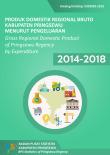  Produk Domestik Regional Bruto Kabupaten Pringsewu Menurut Pengeluaran 2014-2018 