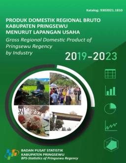 Produk Domestik Regional Bruto Kabupaten Pringsewu Menurut Lapangan Usaha 2019-2023