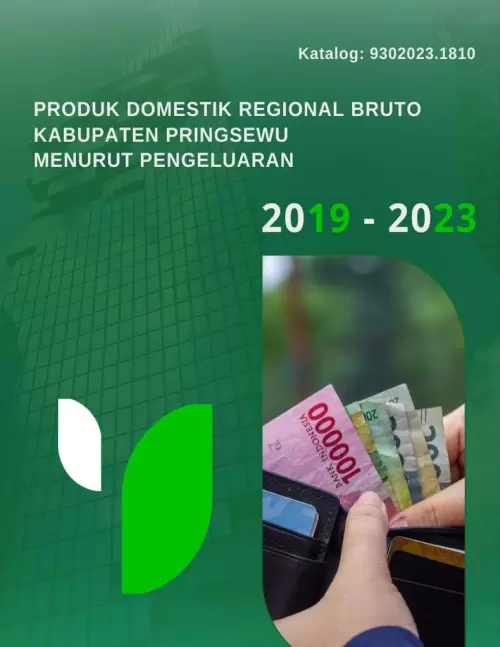 Produk Domestik Regional Bruto Kabupaten Pringsewu menurut Pengeluaran 2019-2023